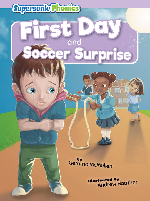Title details for First Day & Soccer Surprise by Gemma McMullen - Available